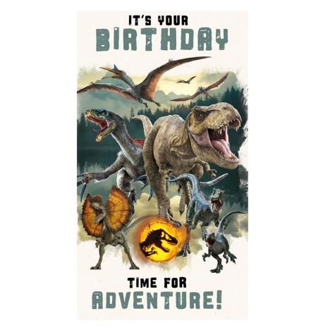 It's Your Birthday Jurassic World Birthday Card £2.10